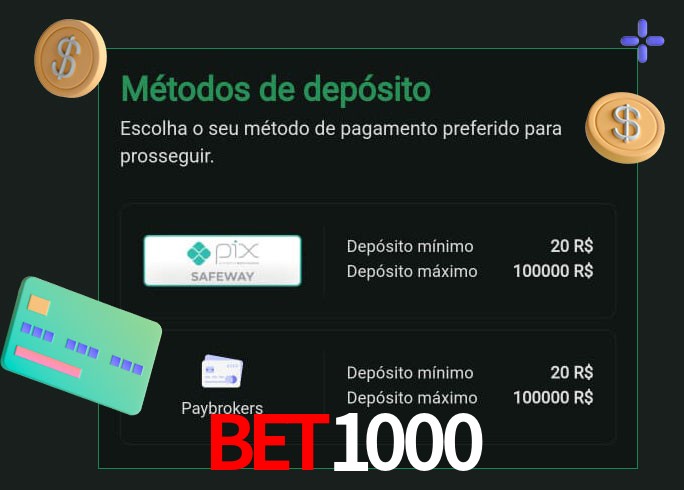 O cassino Bet1000 oferece uma grande variedade de métodos de pagamento